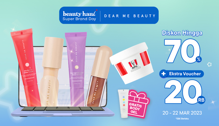 Rekomendasi Produk Terbaik Dear Me Beauty!