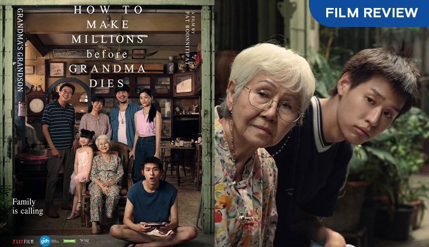 Review Film How to Make Millions Before Grandma Dies: Mengandung Bawang dan Spoiler, Hati-Hati!