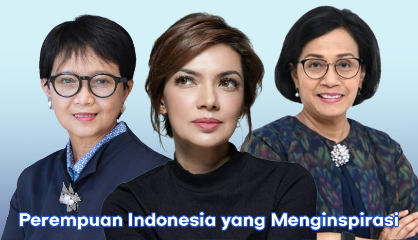 Ini Dia Deretan Tokoh Perempuan Indonesia yang Selalu Menginspirasi