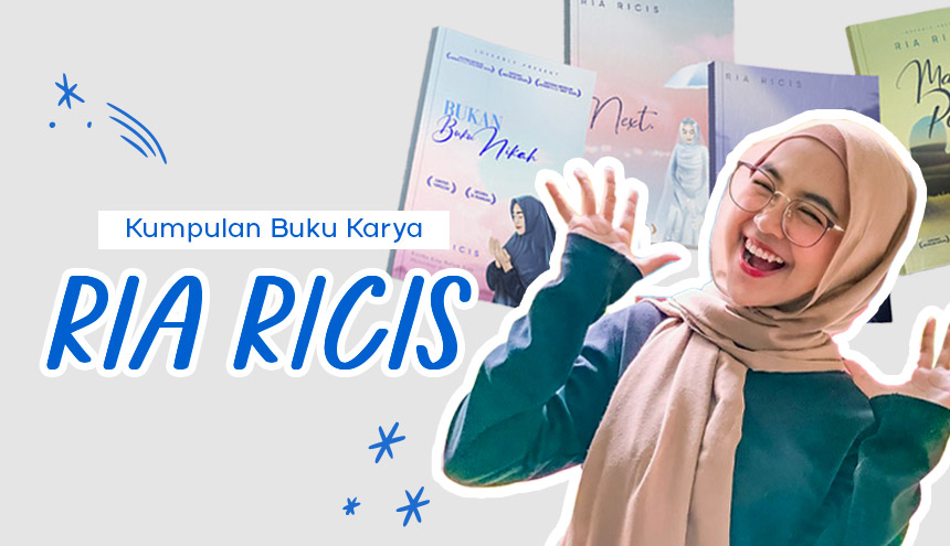 Ini Dia Beberapa Buku Karya Ria Ricis, Content Creator yang Memiliki Segudang Ide