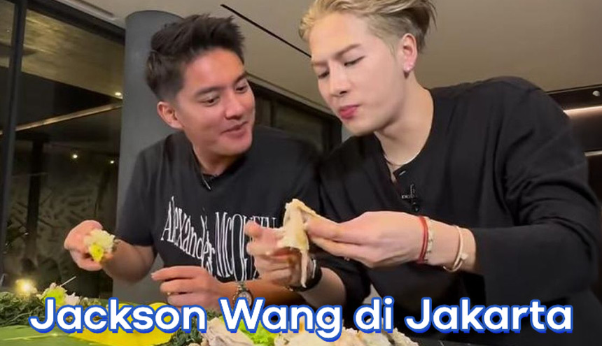 Jackson Wang Tiba-Tiba di Jakarta, Ini Dia Hal Aneh yang Langsung Dilakukan