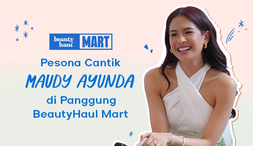 Pesona Cantik Maudy Ayunda Selama Mengisi Panggung BeautyHaul Mart