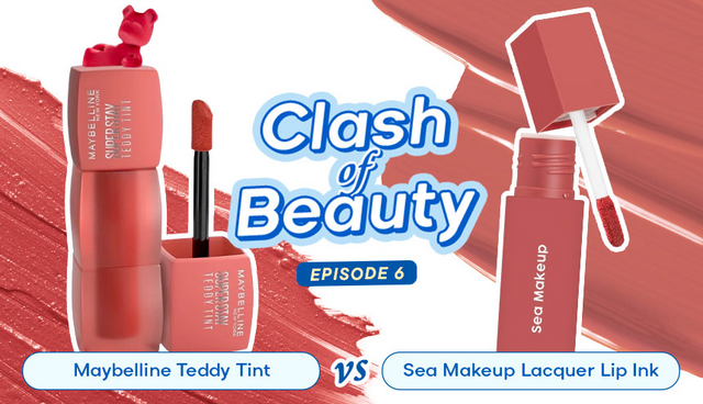 Maybelline Teddy Tint vs Sea Makeup Lacquer Shake Lip Ink, Battle Lippies Under 89RB