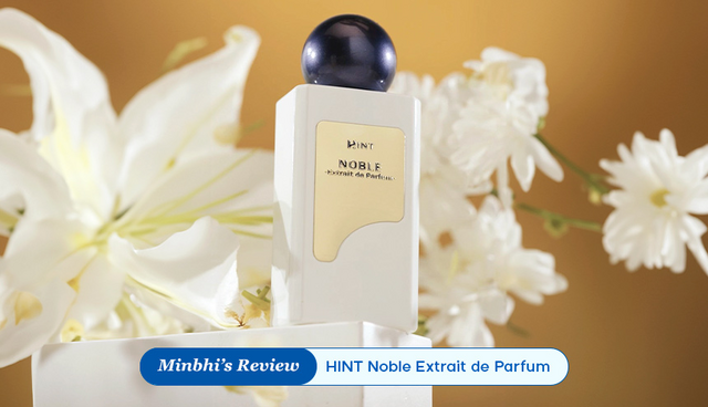 Review HINT Noble Extrait de Parfum: Aroma Melati dengan Formula yang Lebih Intens