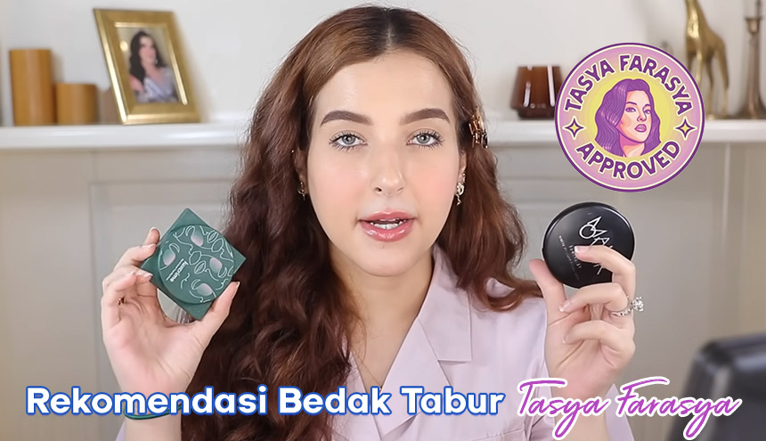 Kulit Berminyak jadi Flawless dengan Bedak Tabur Tasya Farasya Approved!