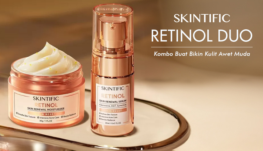 Retinol Duo Skintific: Kombo Pas Buat Bikin Kulit Awet Muda!