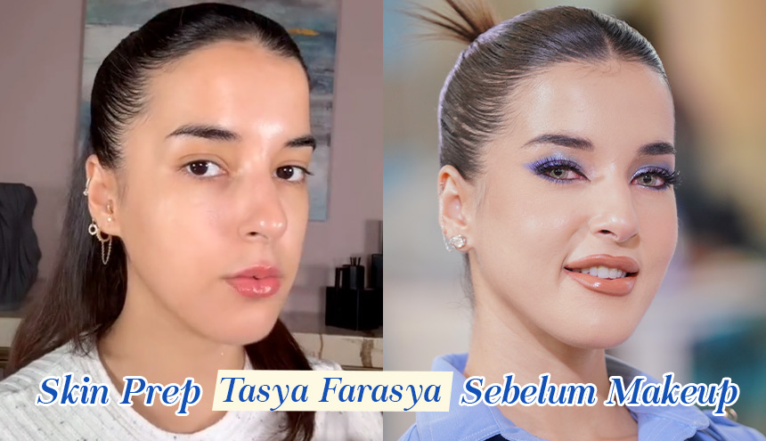 Eksfoliasi Kulit: Skin Prep yang Dilakukan Tasya Farasya Sebelum Makeup!