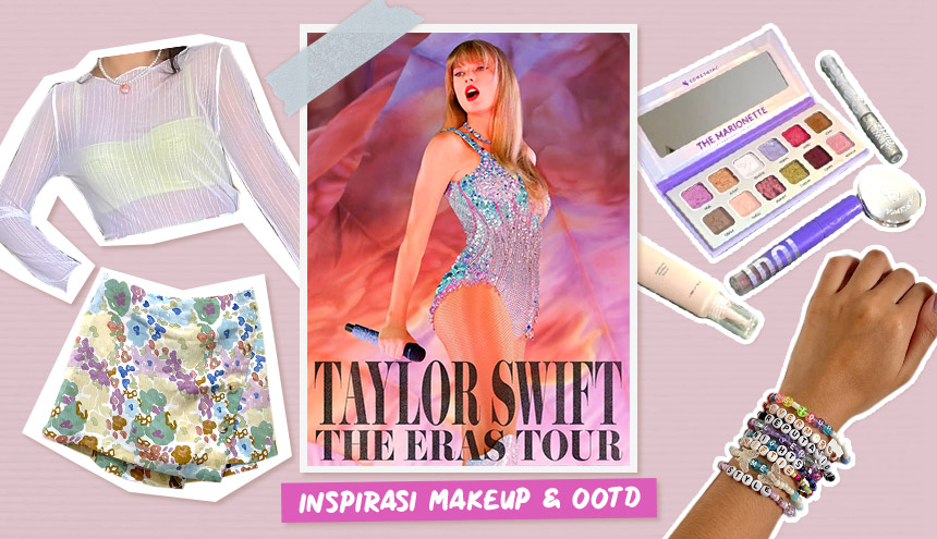 Inspirasi Makeup dan OOTD Nonton Taylor Swift di Singapura