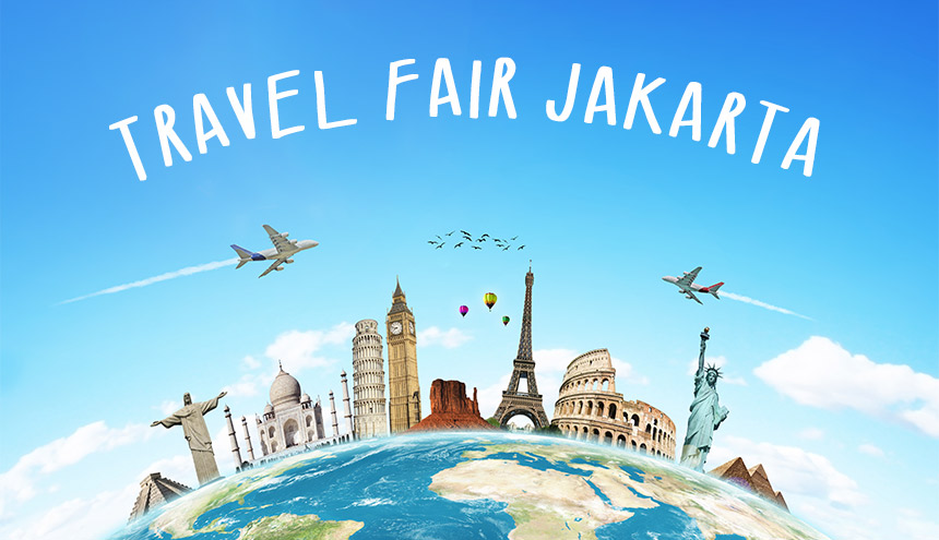 Berburu Tiket Murah, Catat Tanggal Travel Fair Terdekat!