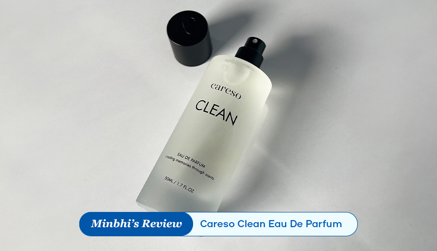 Review Careso Clean Eau De Parfum: Aroma Clean & Pure untuk Unisex