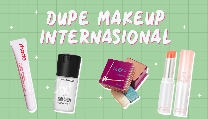 Deretan Makeup Lokal yang Terinspirasi Oleh Brand Internasional