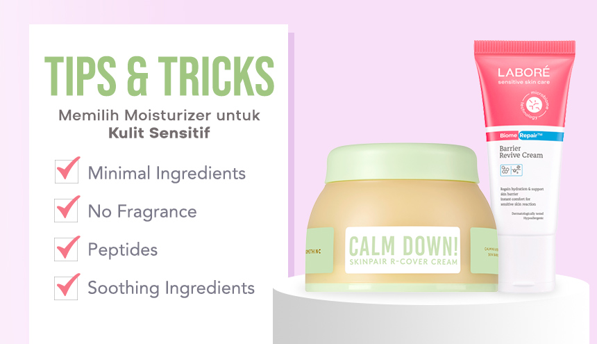 Moisturizer Anti Harapan Palsu untuk Kulit Sensitif