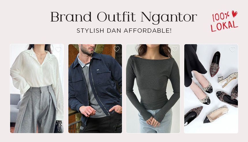 Outfit Brand Lokal untuk Ngantor yang Stylish dan Affordable!