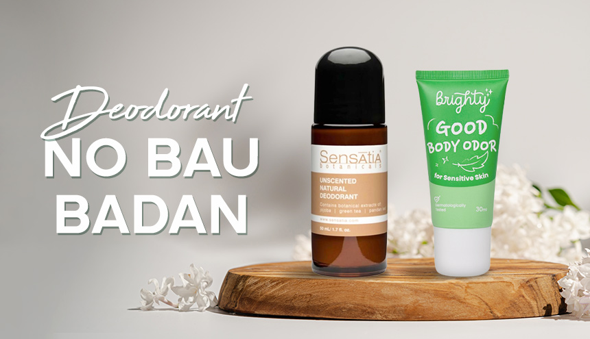 No Bau Badan! Ini Dia Rekomendasi Deodorant Biar Badan Wangi Terus