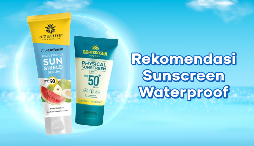 Sweat and Shine: 5 Rekomendasi Sunscreen Waterproof Untuk Berolahraga