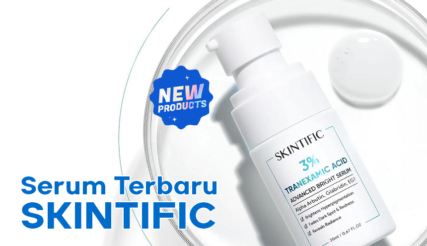 Produk Baru: Kenalan dengan Serum Terbaru Skintific yang Mencuri Perhatian Banyak Orang!