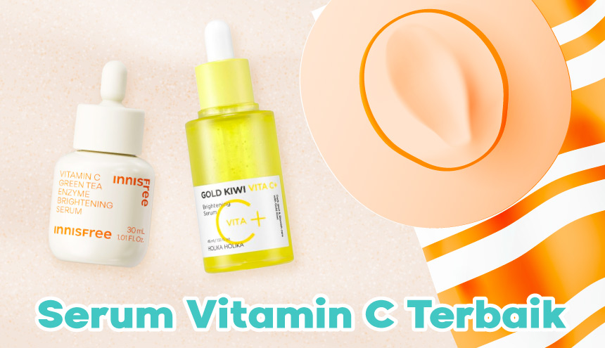 Terbaik! Ini Rekomendasi Serum Vitamin C yang Efektif Cerahkan Kulit